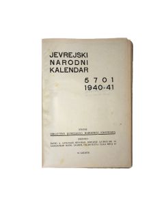 Jevrejski Narodni Kalendar 5701 [ŇJewish Almanac for the Year 1940-41.Ó] Edited by David Levi-Dale and Alexander Klein.