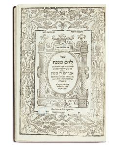Lechem Mishnah [commentary and novellae to Mamonides’ Mishneh Torah].