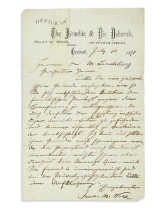 Wise, Isaac Mayer (1819-1900). Autograph Letter Signed written in German to Rabbi Max Landsberg (1845-1927) on letterhead of The Israelite & Die Deborah. <<* On verso:>> Autograph response from Landsberg back to Wise. Written in pencil.