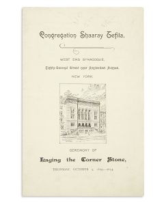 Congregation Shaaray Tefila. West End Synagogue… Ceremony of Laying the Corner Stone.