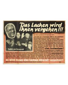Das Lachen wird ihnen Vergehen!!! ["Their Laughter will Disappear!!!”] Nazi propaganda poster.