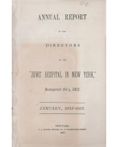 Annual Report of the Directors of the Jews’ Hospital in New York.