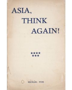 Michael Fuss. Asia, Think Again! - State of Israel Reconsidered.