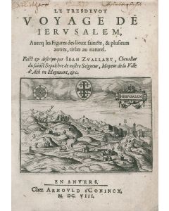 Jean Zuallart. Le Tres Devot Voyage de Jerusalem.