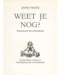 Weet Je Nog? Verhalen en Sprookje [“Do you Remember? Stories and Fairy Tales.”]