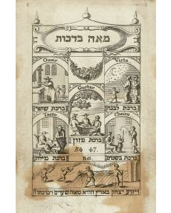 Godines, Benjamin Senior (Ed.) Me’ah Berachoth / Orden de Bendiciones.