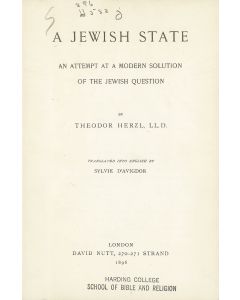 Theodor Herzl. A Jewish State. An Attempt at a Modern Solution of the Jewish Question.