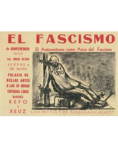 El Fascismo: 4a Conferencia, El Antisemitismo como Arma del Fascismo.