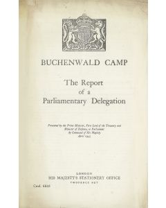 Buchenwald Camp. The Report of a Parliamentary Delegation.