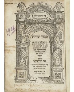 Sepher Yetzirah [“Book of Creation”] cosmogony. With traditional commentaries of Nachmanides and Abraham ben David of Posquieres.