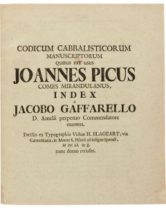 Gaffarel, Jacques. (Jacobo Gaffarello). Codicum Cabbalisticorum Manuscriptorum Quibus est usus Joannes Picus comes Mirandulanus…