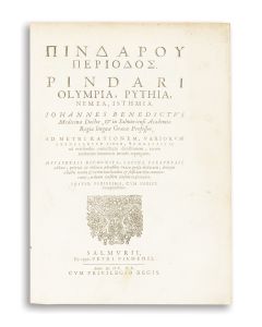 Pindari, Olympia, Pythia, Nemea, Isthmia. Edited by Johannes Benedictus.