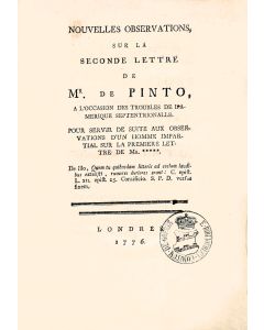 Anonymous. Nouvelles Observations, Sur La Seconde Lettre de Mr. de Pinto A L’Occasion des Troubles de L’Amerique Septentrionalle.