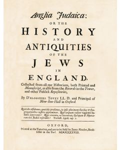Tovey, D’Blossiers. Anglia Judaica: or The History and Antiquities of the Jews in England