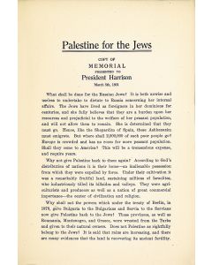 (Blackstone, William E.) Palestine for the Jews. A Copy of the Memorial Presented to President Harrison March 5, 1891.