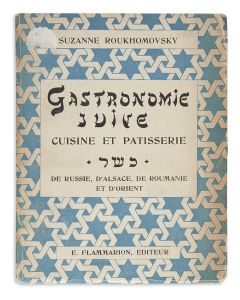 Suzanne Roukhamovsky. Gastronomie Juive, Cuisine et Patisserie, Kasher, de Russie, d’Alsace, de Roumanie, et d’Orient [“Jewish Gastronomy, Kosher Cooking and Baking, from Russia, Alsace, Romania and the Orient.”]