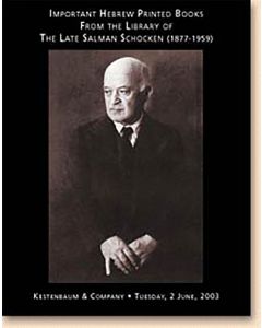 Important Hebrew Printed Books from the Library of the Late Salman Schocken (1877-1959)