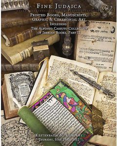 Fine Judaica: Printed Books, Manuscripts Graphic & Ceremonial Art Including: The Alfonso Cassuto Collection of Iberian Books, Part II