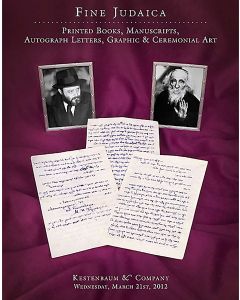 Fine Judaica: Printed Books, Manuscripts Autograph Letters, Graphic & Ceremonial Art