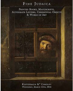 Fine Judaica: Printed Books, Manuscripts, Autograph Letters, Graphic Art and Ceremonial Objects