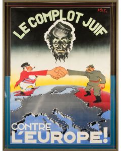 Le Complot Juif Contre L’Europe [“The Jewish Plot Against Europe.”]