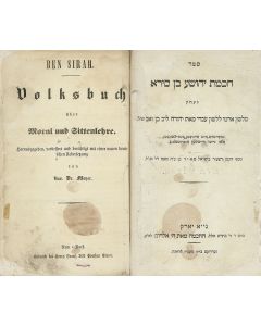 Ben Sirah. Volksbuch über Moral und Sittenlehre - Sepher Chochmath Yehoshua ben Sirah.