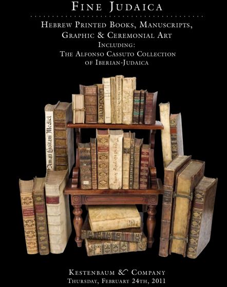 Fine Hebrew Printed Books, Manuscripts, Graphic & Ceremonial Art The Alfonso Cas