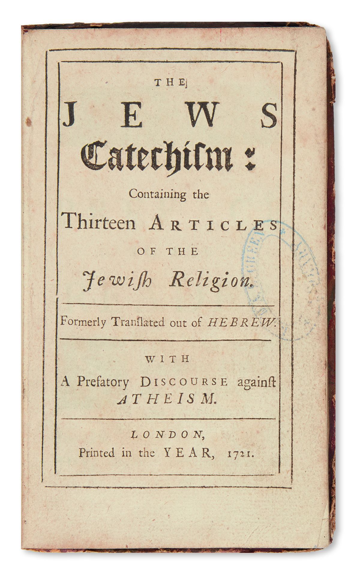 The Jews Catechism: Containing the Thirteen Articles. The Jews Catechism: Containing the Thirteen Articles.