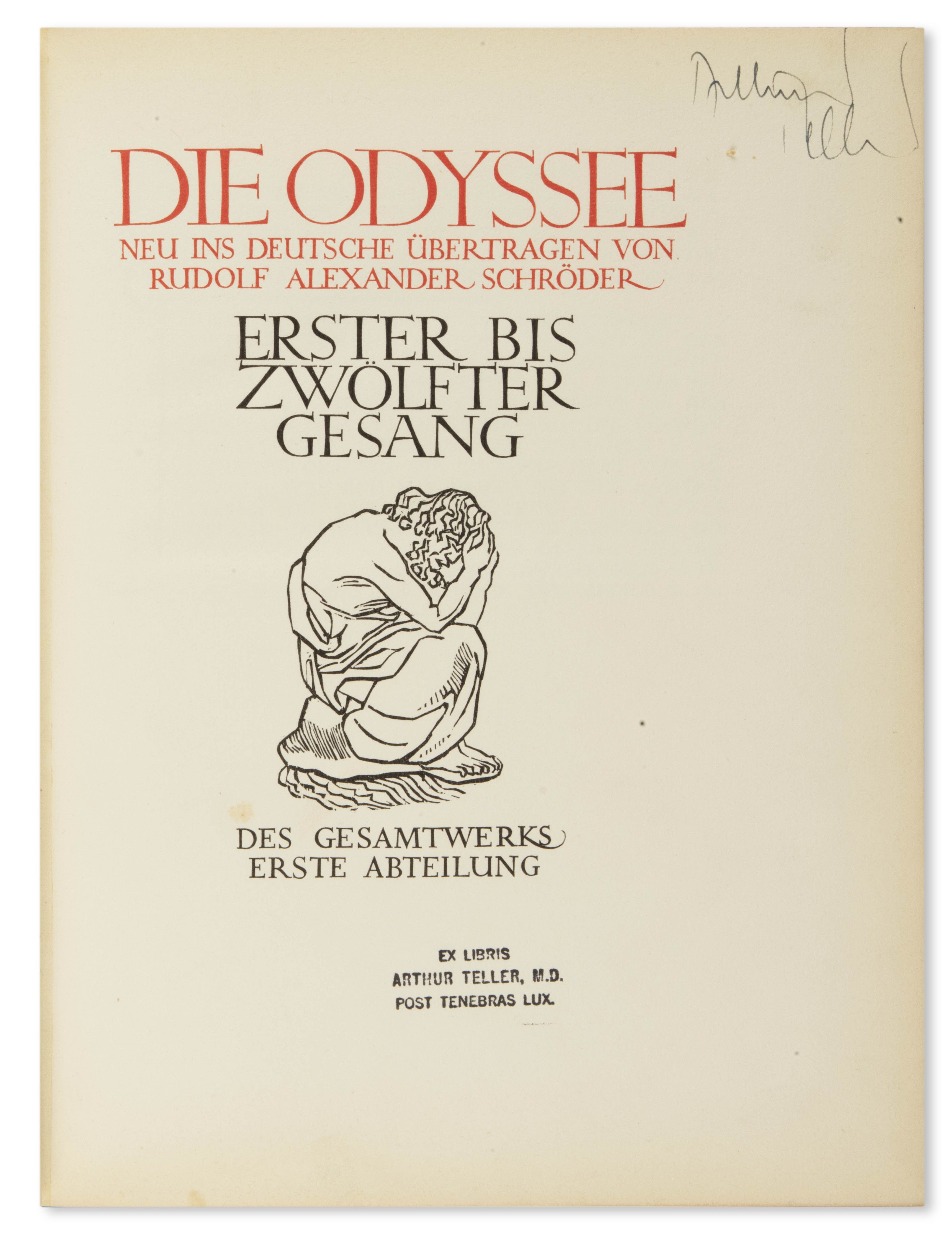 Die Odyssee. Neu ins Deutsche übertragen von Rudolf Alexander Schröder. Die Odyssee. Neu ins Deutsche übertragen von Rudolf Alexander Schröder.