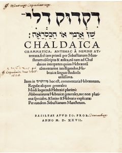 Dikduk de-Lishan Arami o ha-Casda’ah / Chaldaica Grammatica [Aramaic Grammar]