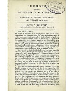 Sermons Delivered by the Rev. M. H. Myers at the Synagogue, St. Thomas, West Indies.