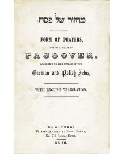 Machzor shel Pesach - Form of Prayers for the Feast of Passover.