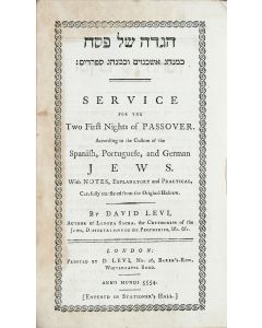 Hagadah shel Pesach. Service for the Two First Nights of Passover. According to the Custom of the Spanish, Portuguese, and German Jews. 