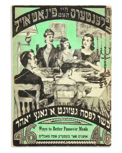 Plenters Hay Het Pinat Oyl, Kasher LePesach Gezunt a Gantz Yahr [“Planter’s Hi Hat Peanut Oil, Kosher for Passover.”]. 46 Ways to Better Passover Meals - 46 Oyfanim far Bessere Pesach Ma’achalim.