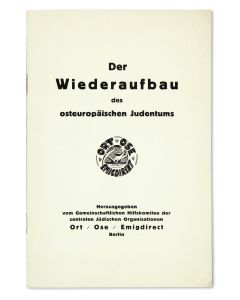 Der Wiederaufbau des osteuropäischen Judentums [“The Reconstruction of Eastern European Jewry.”]