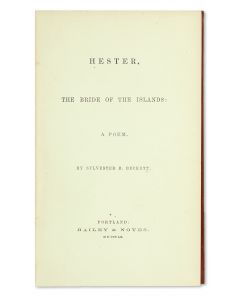 Sylvester B. Beckett. Hester, The Bride of the Islands: A Poem.