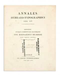 Rossi, Giovanni Bernardo De. Annales Hebraeo-Typographici Sec. XV.