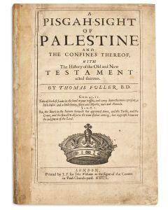  A Pisgah-Sight of Palestine and the Confines Thereof, with the History of the Old and New Testament Acted Thereon.