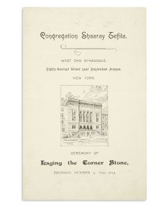 Congregation Shaaray Tefila. West End Synagogue… Ceremony of Laying the Corner Stone.