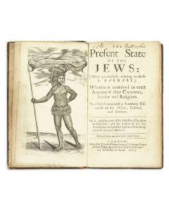 Lancelot Addison. The Present State of the Jews: (More Particularly Relating to those in Barbary) Wherein is Contained an Exact Account of their Customs, Secular and Religious, to which is Annexed a Summary Discourse of the Misna, Talmud, and Gemara.
