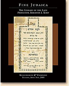 Fine Judaica: The Library of the late Professor Abraham J. Karp.