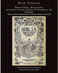 Fine Judaica: Printed Books, Manuscripts Autograph Letters, Graphic & Ceremonial Art